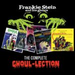 Uncovering Frankie Stein and His Ghouls