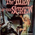 Turn of the Screw: For the Love of Insanity